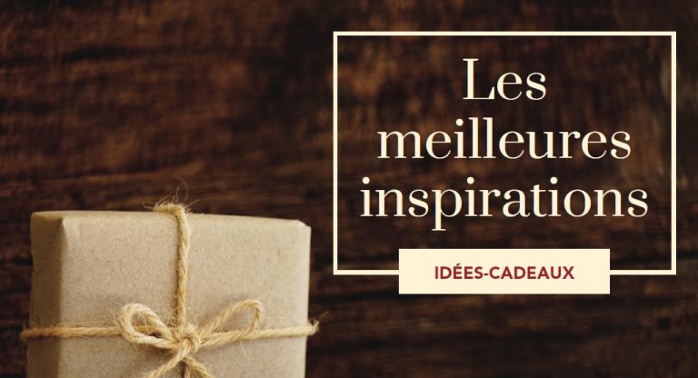 Idées-cadeaux